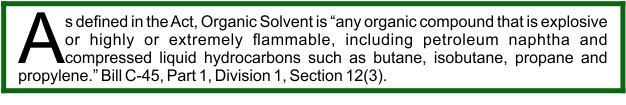 Organic solvent as defined in the Cannabis Act