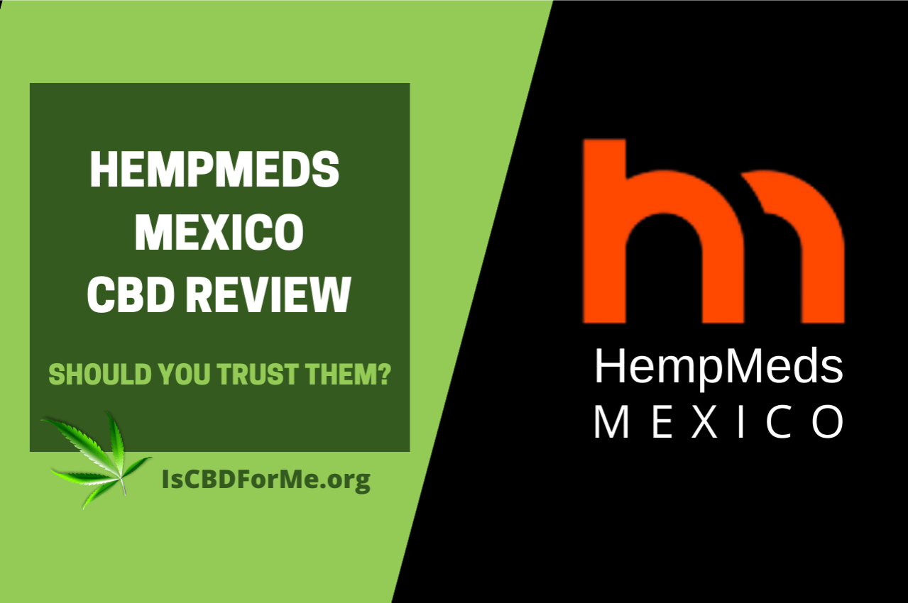 HempMeds Mexico [should you trust them]